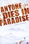 [ADIP 02] • Anyone Dies in Paradise 2